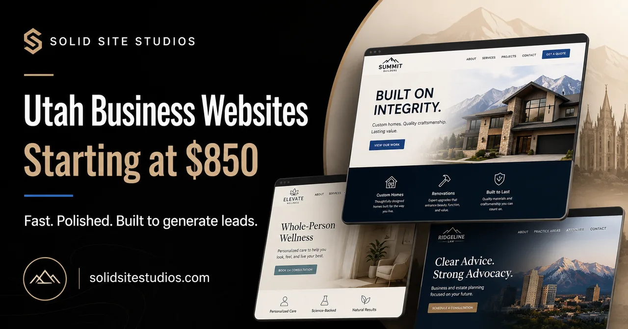 Utah Business Websites Starting at $850 creative with Solid Site Studios branding and website examples